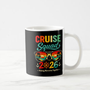 Cruise Squad 2026 Family Vacation Trip Matching Coffee Mug