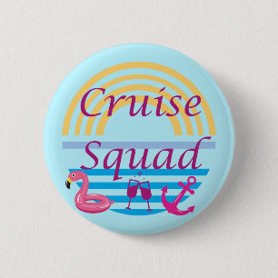 Cruise Squad 6 Cm Round Badge