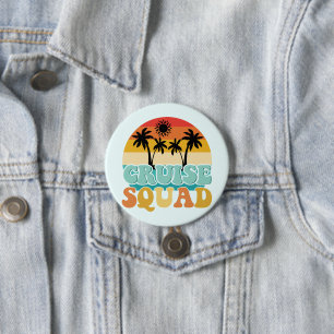 Cruise Squad 7.5 Cm Round Badge