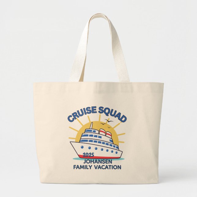 Cruise Squad Matching Family Cruise Large Tote Bag (Front)