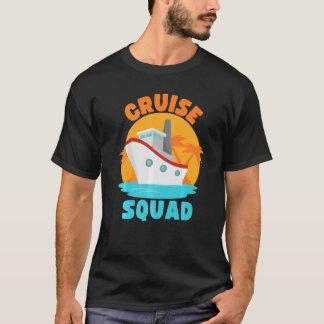 Cruise Squad Matching Family Group Cruising Matchi T-Shirt