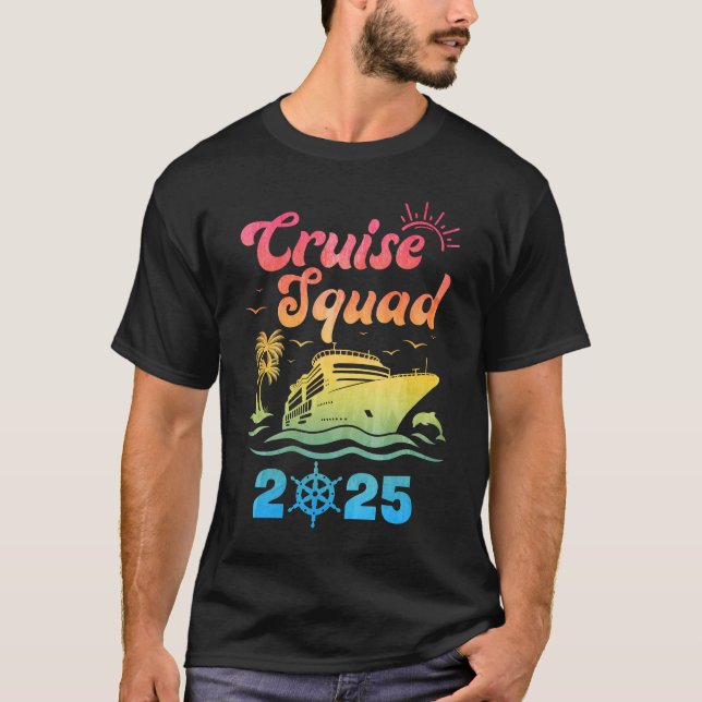 Cruise Squad My First Cruise 2025 Vacation Matchin T-Shirt (Front)