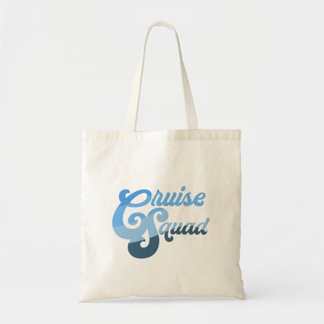 Cruise Squad Tote Bag (Front)