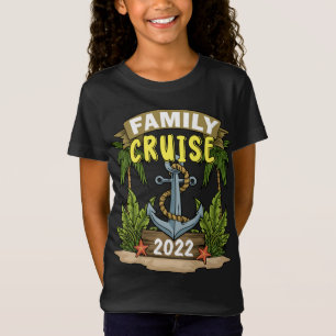 Cruise Trip 2022 Gift Cruise Squad Family Cruise T-Shirt