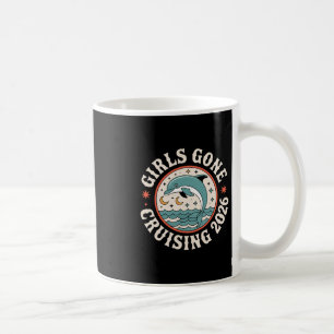 Cruise Vacation Trip Dolphin Girls Gone Cruising 2 Coffee Mug