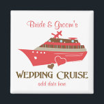 Cruise Wedding Date Magnet<br><div class="desc">Wedding cruise date magnet for wedding guests and the wedding party coming to your cruise ship wedding extravaganza!</div>