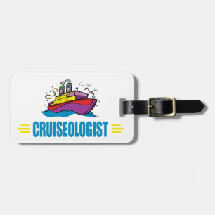 CRUISEOLOGIST - Funny Cruise Ship Vacation Luggage Tag