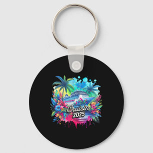 Cruisin' 2025 Cruise Vacation Family Trip Cruising Key Ring