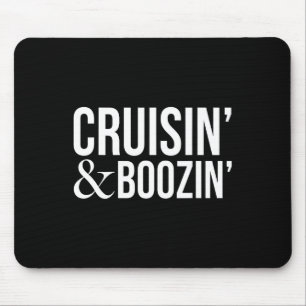 Cruisin And Boozin Beer Drinks Cruise Ship Group V Mouse Mat