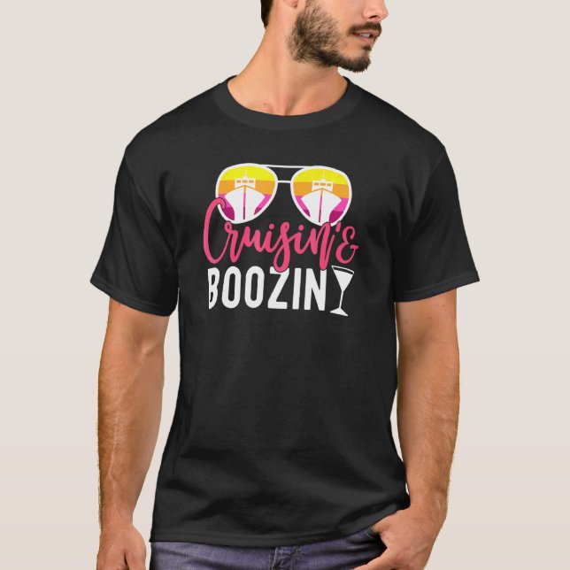Cruisin And Boozin Cruise Cruise Ship T-Shirt (Front)