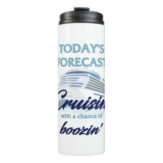 Cruisin' and Boozin' Funny Cruise Thermal Tumbler