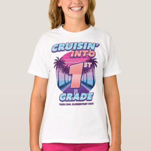 Cruisin’ Back to School 1st Grade Girls T-Shirt