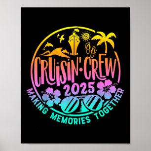 Cruisin Crew 2025 Cruise Family Friends Vacation M Poster