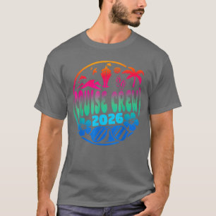 Cruisin Crew 2026 Cruise Family Friends Vacation M T-Shirt