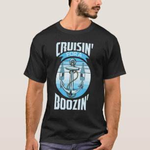 Cruisin For A Boozin Womens   Boating Family Cruis T-Shirt