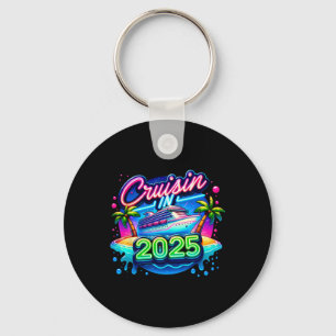 Cruisin' In 2025 Cruise Trip Summer Vacation Hawai Key Ring