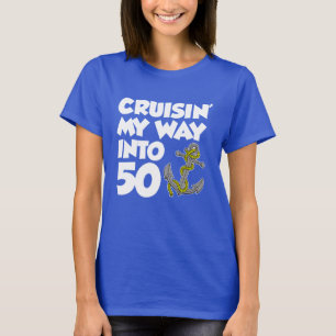 Cruisin' My Way Into 50 (ON DARK) T-Shirt
