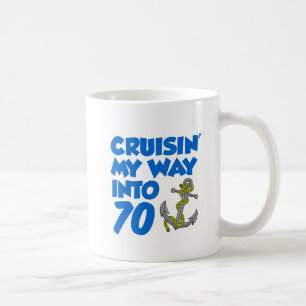 Cruisin' My Way Into 70 Mug