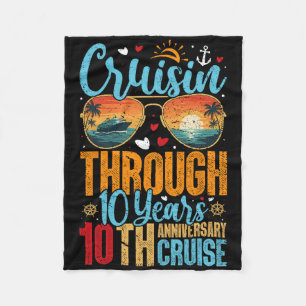 Cruisin Through 10 Years 10th Wedding Anniversary Fleece Blanket