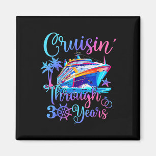 Cruisin Through 30 Years 30th Wedding Anniversary Magnet