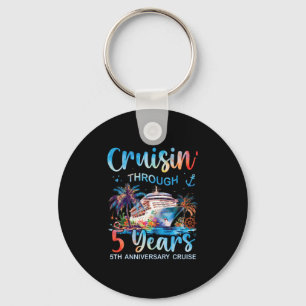 Cruisin Through 5 Years 5th Anniversary Cruise Tri Key Ring