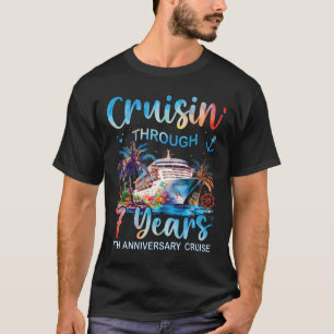 Cruisin Through 7 Years 7th Anniversary Cruise Tri T-Shirt