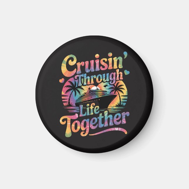 Cruisin Through Life Together Magnet (Front)