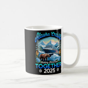 Cruisin Together Alaska 2025 Alaska Cruise Family Coffee Mug