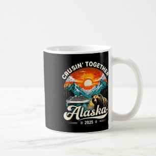 Cruisin Together Alaska 2025 Cruise Family Trip Coffee Mug