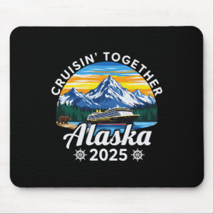 Cruisin Together Alaska 2025 Family Friend Alaska Mouse Mat