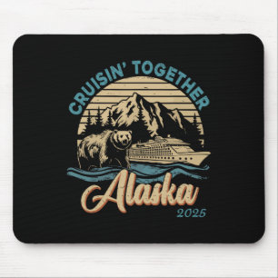 Cruisin Together Alaska 2025 Family Friend Alaska Mouse Mat