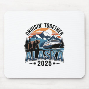 Cruisin Together Alaska 2025 Family Friend Alaska Mouse Mat