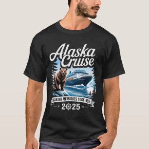 Cruisin Together Alaska 2025 Family Friend Alaska T-Shirt