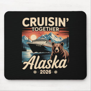 Cruisin Together Alaska 2026 Family Friend Alaska Mouse Mat