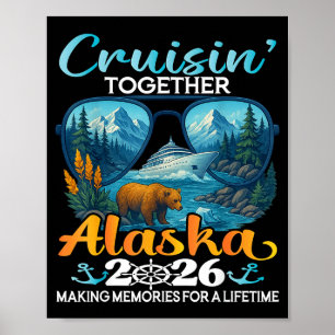 Cruisin Together Alaska 2026 Group Alaska Cruise Poster