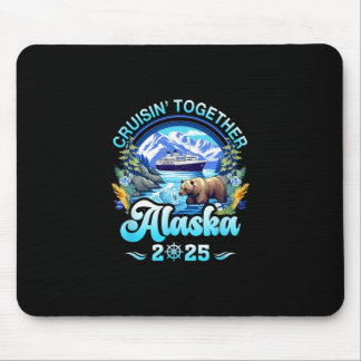 Cruisin Together Alaska Family Friend Alaska Cruis Mouse Mat