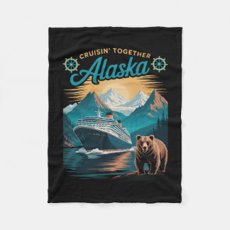 Cruisin Together Alaska Matching Family Friends Gr Fleece Blanket