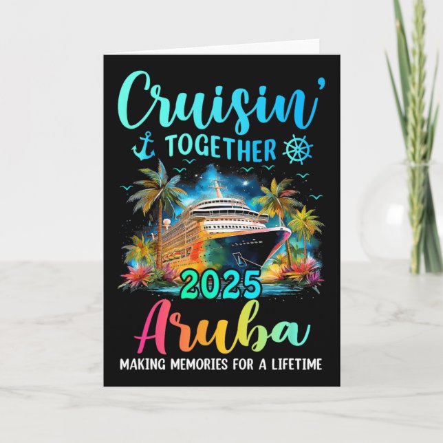 Cruisin' Together Aru 2025 Family Cruise Vacation  Card (Front)