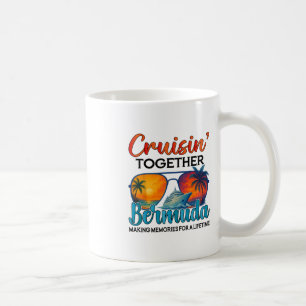 Cruisin Together Bermuda 2025 Friends Bermuda Crui Coffee Mug
