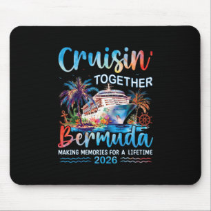 Cruisin' Together Bermuda 2026 Family Vacation Cru Mouse Mat