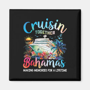 Cruisin Together Hamas Family Cruise Vacation 2025 Magnet