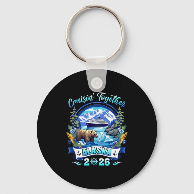 Cruisin Together Matching Family Friends Alaska Cr Key Ring (Front)