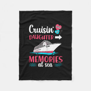 Cruisin With My Daughter Memories At Sea Mother Cr Fleece Blanket