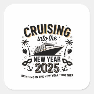 Cruising 2025 Making Memories Together Family  Square Sticker