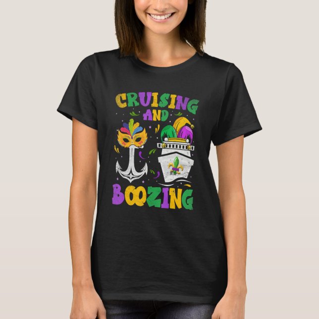 Cruising and Boozing Mardi Gras Cruise Matching Fa T-Shirt (Front)