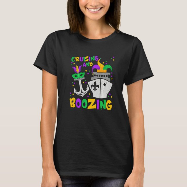 Cruising And Boozing Mardi Gras Cruise Men Women P T-Shirt (Front)