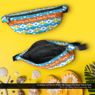 Cruising and Ducks Make Me Happy-Vacation Bum Bags