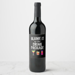Cruising   Blame It On Drink Package Funny Cruise Wine Label