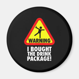 Cruising   Cruise Warning I Bought Drink Package Magnet