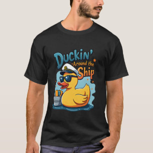 Cruising Duck Hunting Cruise Squad Ducking Around T-Shirt